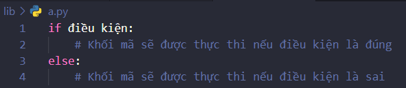 Cú pháp chung của câu điều kiện if-else